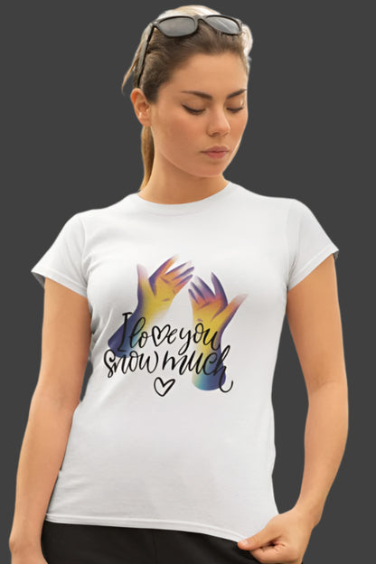 Women's Love You So Much T-shirt Light Pink by ZealforTee