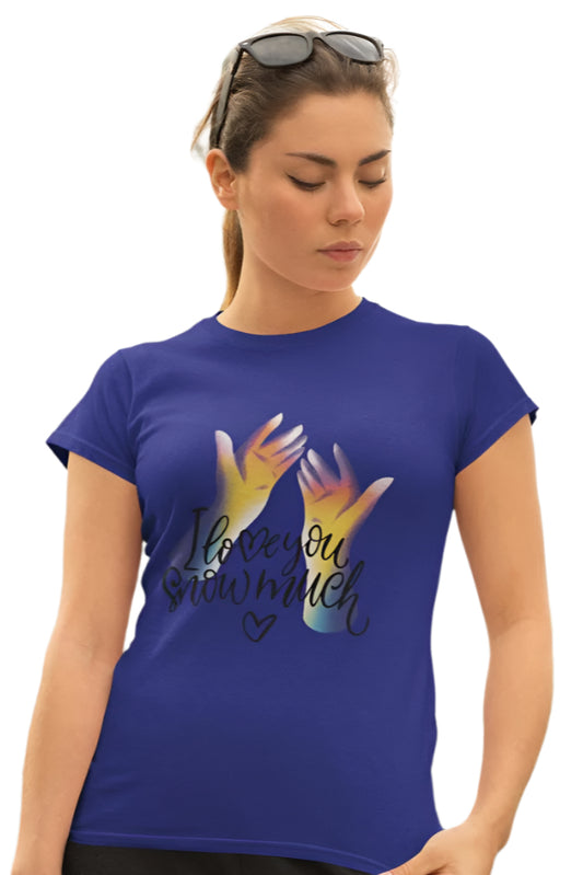 Women's Love You So Much T-shirt Red by ZealforTee