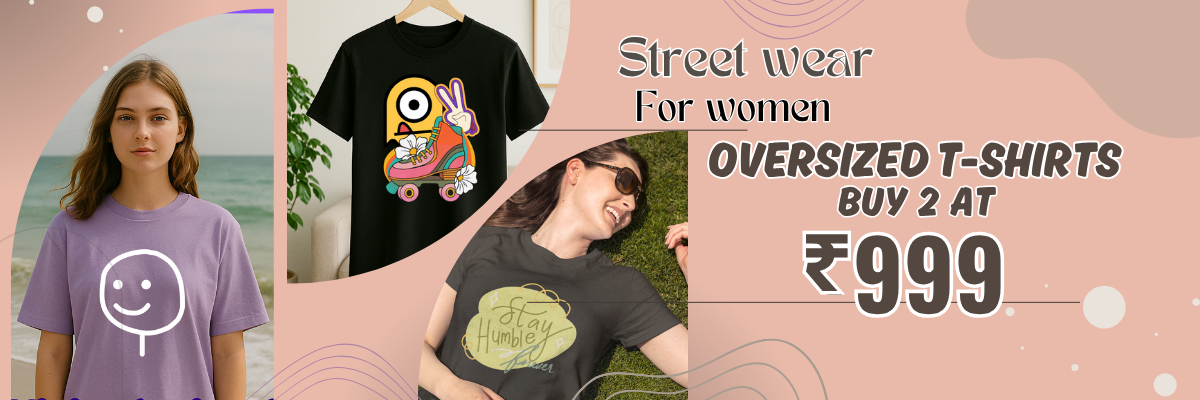 Oversized T-shirts for Women Banner with offers by ZealforTee