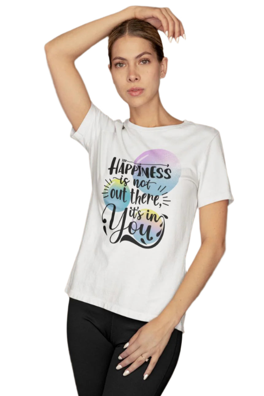 Women's Happiness in You T-shirt White by ZealforTee