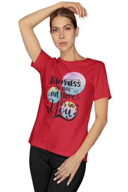 Women's Happiness in You T-shirt Red by ZealforTee