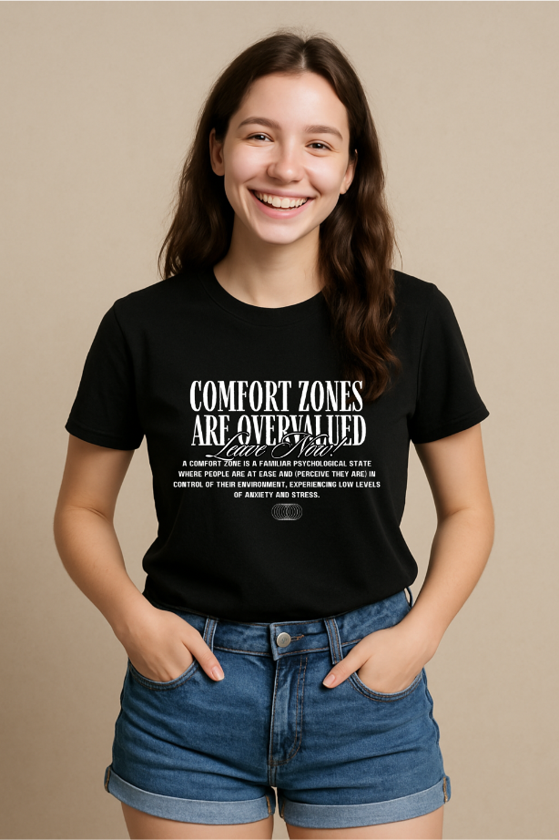 women black comfort zone T-shirt by ZealforTee