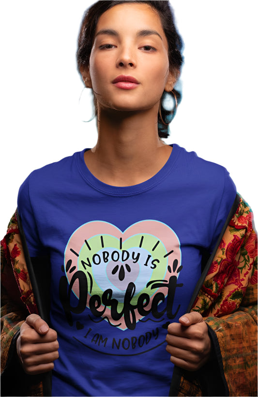 Women's Nobody Is Perfect T-shirt Liril Green by ZealforTee