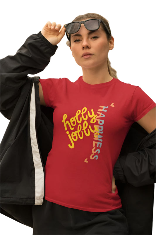 Women's Holly Jolly Happiness T-shirt Red by ZealforTee