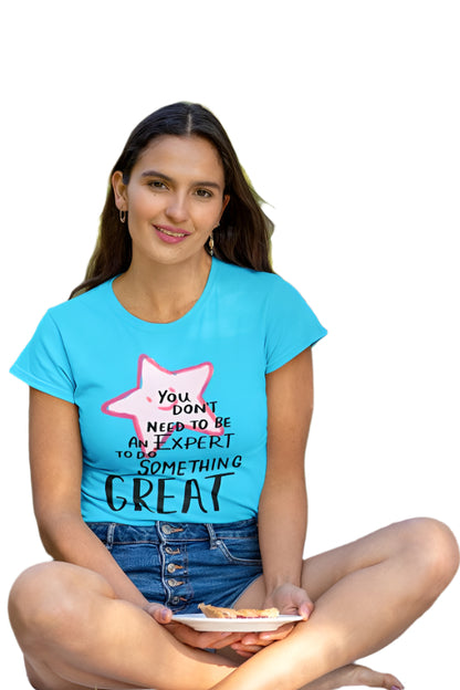 Women's Do Something Great T-shirt Light Pink by ZealforTee